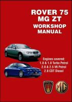 Photo of Rover 75 and MG ZT Workshop Manual (Paperback) - RM Clarke
