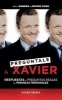 Preguntale A Xavier - Respuestas A Preguntas Reales de Finanzas Personales (Spanish, Paperback) - Xavier Serbia Photo
