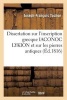 Dissertation Sur L'Inscription Grecque Iaconoc Lykion Et Sur Les Pierres Antiques (French, Paperback) - Joseph Francois Tochon Photo