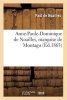 Anne-Paule-Dominique de Noailles, Marquise de Montagu 2e Ed (French, Paperback) -  Photo