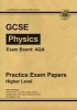 GCSE Physics AQA Practice Papers - Higher (A*-G Course) (Paperback, 2nd Revised edition) - CGP Books Photo