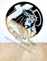 Photo of Notes on Bible Scripture - 108 Lined Pages 6x9 (Paperback) - Christian Notebooks