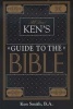 Ken's Guide to the Bible (Paperback) - Ken Smith Photo