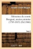 Memoires Du Comte Beugnot, Ancien Ministre (1783-1815). T. 2 (French, Paperback) - Beugnot J C Photo