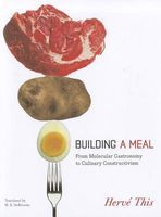 Photo of Building a Meal - From Molecular Gastronomy to Culinary Constructivism (Paperback) - Herve This