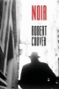Noir (Paperback) - Robert Coover Photo
