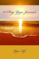 Photo of 30 Day Yoga Journal (Paperback) - Yoga Life