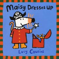 Photo of Maisy Dresses Up (Paperback 1st U.S. ed) - Lucy Cousins