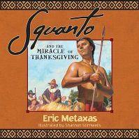 Photo of Squanto and the Miracle of Thanksgiving (Paperback) - Eric Metaxas