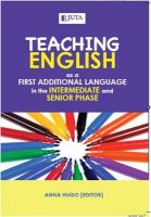 Photo of Teaching English - As A First Additional Language In The Intermediate And Senior Phase (Paperback) - Anna Hugo