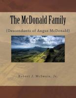 Photo of The McDonald Family - {Descendants of Angus McDonald} (Paperback) - Robert J McSwain Jr