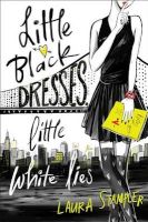 Photo of Little Black Dresses Little White Lies (Hardcover) - Laura Stampler