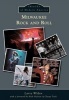 Milwaukee Rock and Roll (Paperback) - Larry Widen Photo
