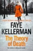 The Theory Of Death (Paperback) - Faye Kellerman Photo