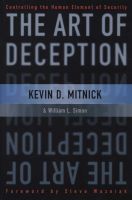 Photo of The Art of Deception - Controlling the Human Element of Security (Paperback New edition) - Kevin D Mitnick