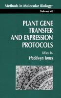 Photo of Plant Gene Transfer and Expression Protocols (Book) - D Jones