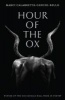 Hour of the Ox (Paperback) - Marci Calabretta Cancio Bello Photo