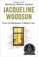 Photo of From the Notebooks of Melanin Sun (Paperback) - Jacqueline Woodson