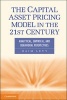 The Capital Asset Pricing Model in the 21st Century - Analytical, Empirical, and Behavioral Perspectives (Paperback) - Haim Levy Photo