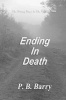 Ending in Death - (A Sergeant Alan Murray Mystery) (Paperback) - P B Barry Photo