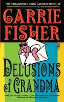 Photo of Delusions of Grandma (Paperback) - Carrie Fisher