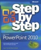 Microsoft PowerPoint 2010 Step by Step (Paperback) - Joyce Cox Photo