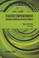 Photo of Teacher Empowerment Through Curriculum Development - Theory Into Practice (Paperback 4th edition) - AE Carl