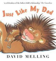 Photo of Just Like My Dad (Paperback) - David Melling