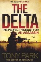 Photo of The Delta (Paperback) - Tony Park