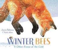 Photo of Winter Bees & Other Poems of the Cold (Hardcover) - Joyce Sidman