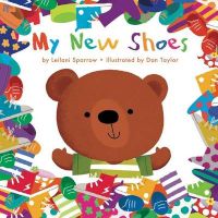 Photo of My New Shoes (Hardcover) - Leilani Sparrow