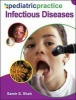 Pediatric Practice: Infectious Diseases (Paperback) - Samir S Shah Photo