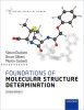 Foundations of Molecular Structure Determination (Paperback, 2nd Revised edition) - Simon Duckett Photo