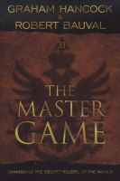 Photo of The Master Game - Unmasking the Secret Rulers of the World (Paperback) - Graham Hancock