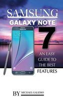 Photo of Samsung Galaxy Note 7 - An Easy Guide to the Best Features (Paperback) - Michael Galleso