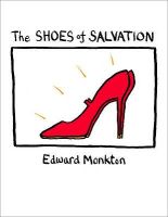 Photo of The Shoes of Salvation (Hardcover) - Edward Monkton