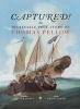 Captured! The Incredible True Story of Thomas Pellow (Hardcover) - Craig Green Photo
