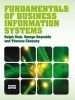 Fundamentals of Business Information Systems (with CourseMate & EBook Access Card) (Paperback, 2nd Revised edition) - Thomas Chesney Photo