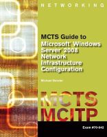 Photo of MCTS Guide to Microsoft Windows Server 2008 Network Infrastructure Configuration Exam # 70-642 (Paperback) - Michael