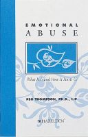 Photo of Emotional Abuse - What it is and How it Hurts Us (Paperback) - Peg Thompson