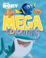 Photo of Disney Pixar Finding Dory Mega Colouring (Paperback Media tie-in) - Parragon Books Ltd