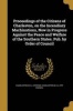 Proceedings of the Citizens of Charleston, on the Incendiary Machinations, Now in Progress Against the Peace and Welfare of the Southern States. Pub. by Order of Council (Paperback) - Charleston S C Citizens Photo