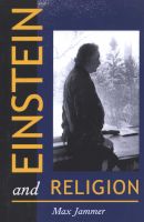 Photo of Einstein and Religion - Physics and Theology (Paperback New Ed) - Max Jammer