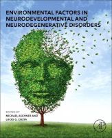 Photo of Environmental Factors in Neurodevelopmental and Neurodegenerative Disorders (Hardcover) - Michael Aschner