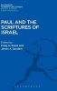 Paul and the Scriptures of Israel (Hardcover) - Craig A Evans Photo