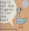 Don't Let The Pigeon Drive The Bus! (Hardcover) - M Willems Photo
