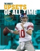 Biggest Upsets of All Time (Hardcover) - Barry Wilner Photo