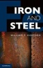 Iron and Steel (Hardcover, New) - William F Hosford Photo