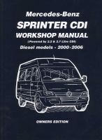 Photo of Mercedes-Benz Sprinter CDI Owners Edition 2000-2006 - 2.2 Litre Four Cyl. and 2.7 Litre Five Cyl. Diesel (Paperback