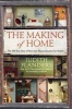 The Making of Home - The 500-Year Story of How Our Houses Became Our Homes (Paperback) - Judith Flanders Photo
